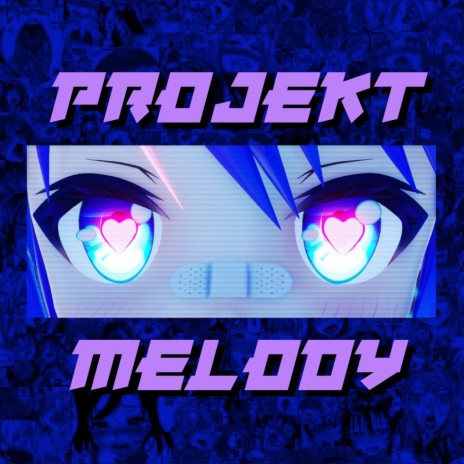 PROJEKT MELODY ft. Diggz Da Prophecy, Swoodeasu & Delta Deez | Boomplay Music