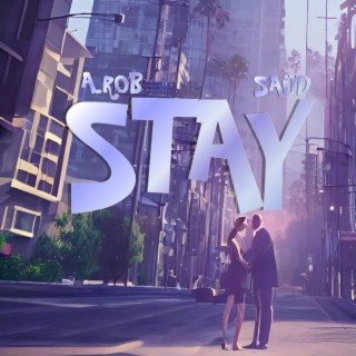 Stay