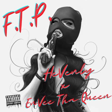 FTP ft. HeVenly | Boomplay Music