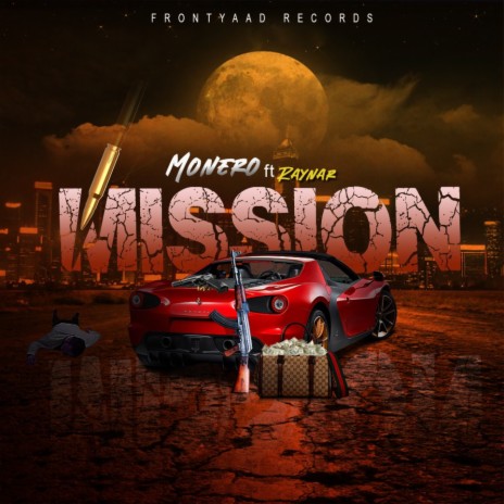 Mission ft. Raynar | Boomplay Music