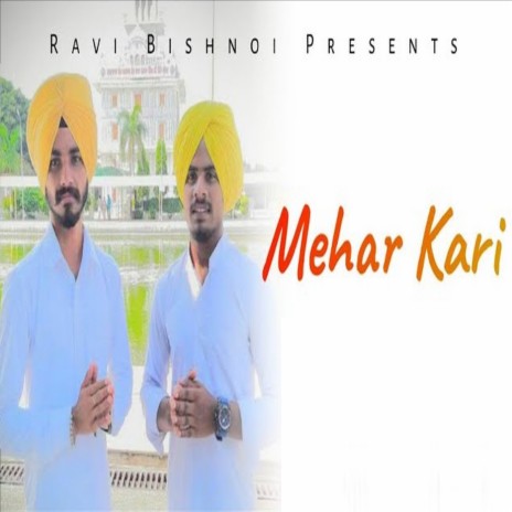 Mehar Kari ft. Avtar & Ravi Bishnoi | Boomplay Music