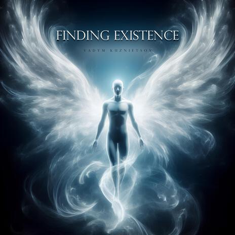 Finding Existence | Boomplay Music