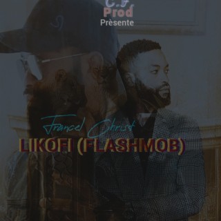 Likofi Flashmob (Deluxe)