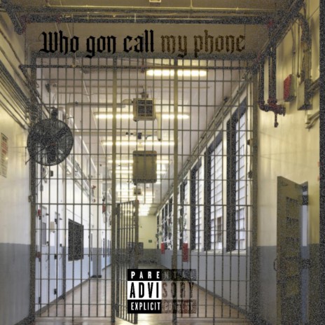 Who gon call my phone ft. Nyebeezy & Cez Beats | Boomplay Music