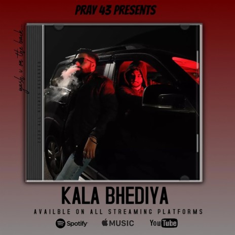 Kala Bhediya | Boomplay Music