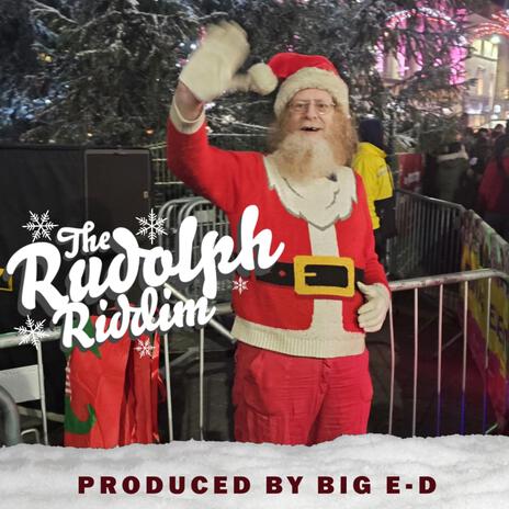 The Rudolph Riddim | Boomplay Music