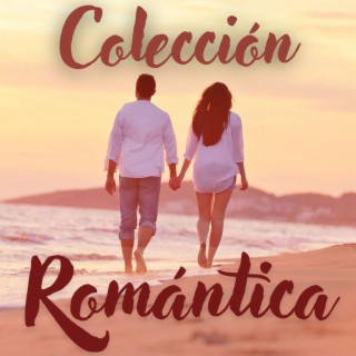Colección Romántica: Música Relajante para Parejas Enamoradas