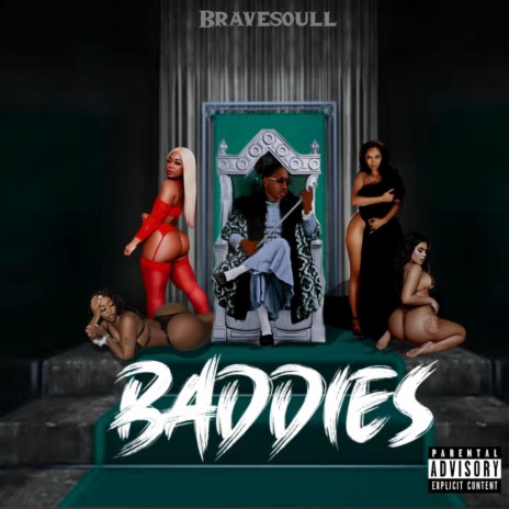 Baddies | Boomplay Music