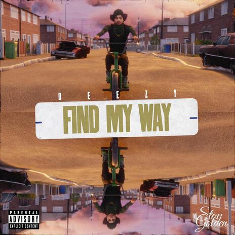 Find My Way | Boomplay Music