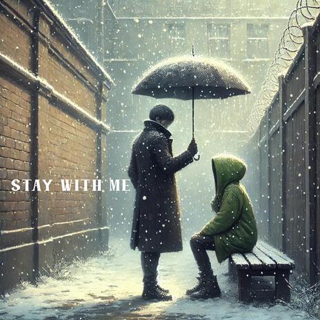 Stay With Me | Boomplay Music