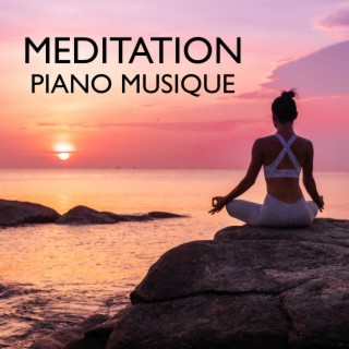 Méditation Piano Musique