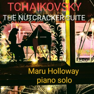 The Nutcracker Suite Piano Solo (Piano Solo Version)