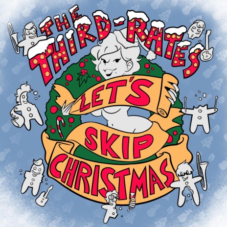 Let's Skip Christmas