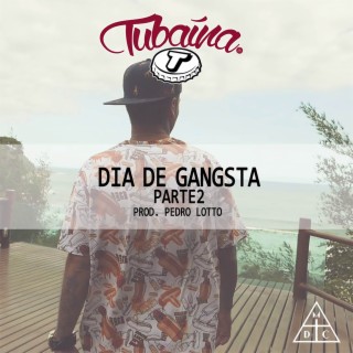 Dia de Gangsta, Parte 2