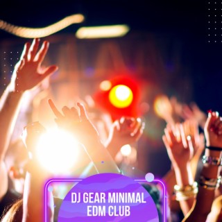 DJ Gear Minimal EDM Club