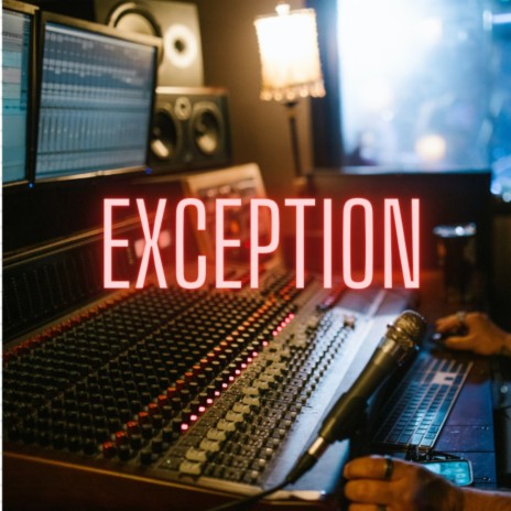 Exception | Boomplay Music