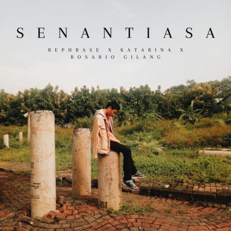 Senantiasa (feat. Katarina Apriliani & Rosario Gilang) | Boomplay Music