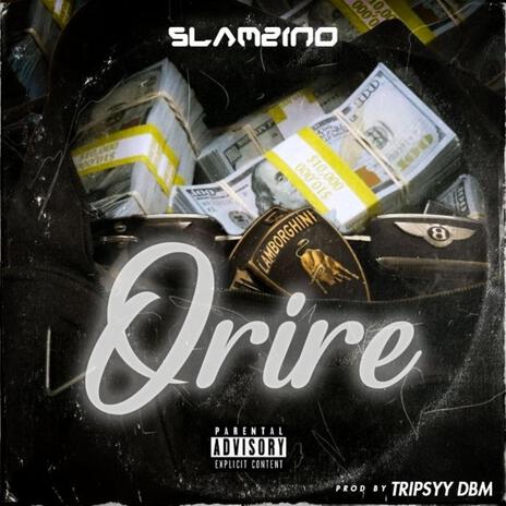 Orire | Boomplay Music