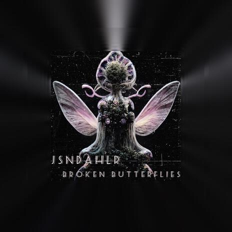 Broken butterflies | Boomplay Music