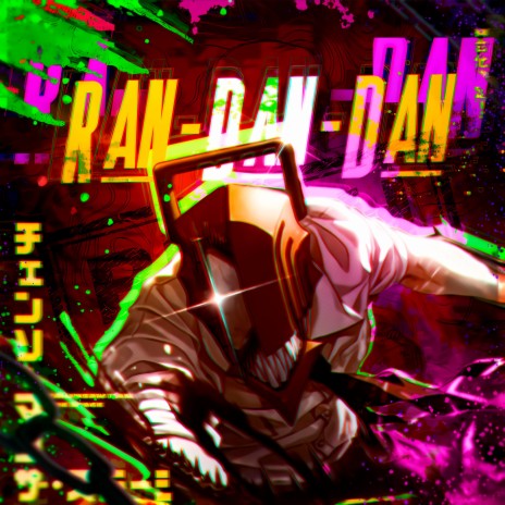 RANDANDAN ! (Denji) | Boomplay Music