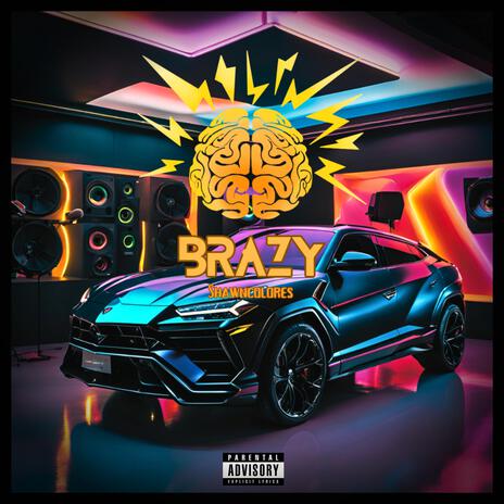 Brazy | Boomplay Music