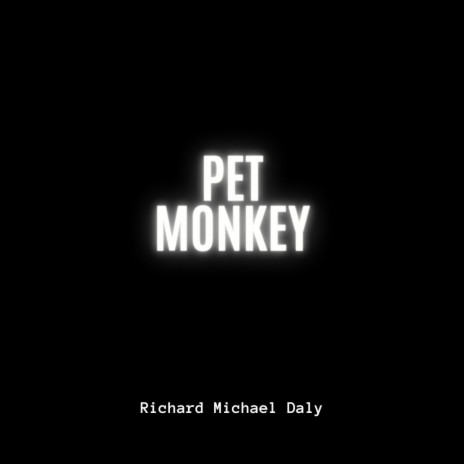 Pet Monkey | Boomplay Music