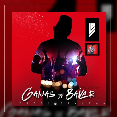 Ganas De Bailar | Boomplay Music