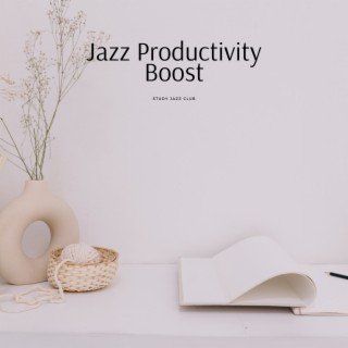 Jazz Productivity Boost: Groovy Tunes for Task Mastery