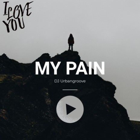 My pain | Boomplay Music