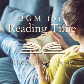 Reading Time BGM - The Authors Theme