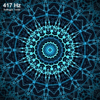 417 Hz Solfeggio Healing Frequencies - Mindfulness
