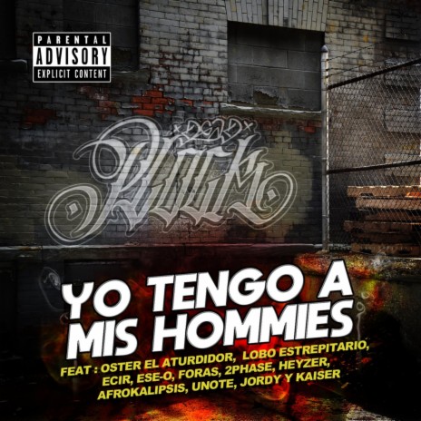 Yo Tengo a mis Hommies | Boomplay Music