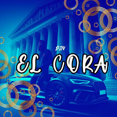 el cora | Boomplay Music