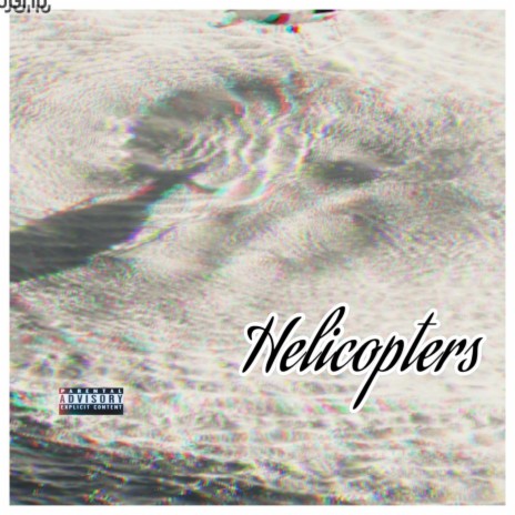 HELICOPTERS ft. GblockTez | Boomplay Music