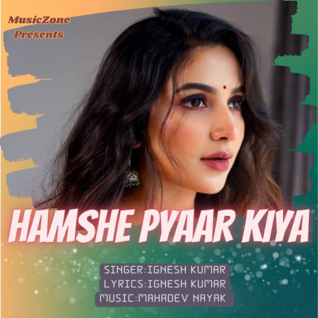 Hamshe Pyaar Kiya | Boomplay Music