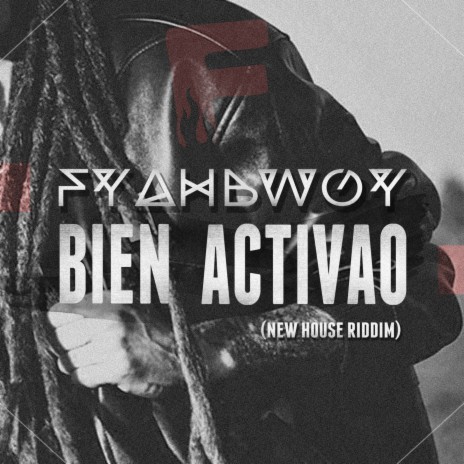 Bien Activao (New House Riddim) | Boomplay Music