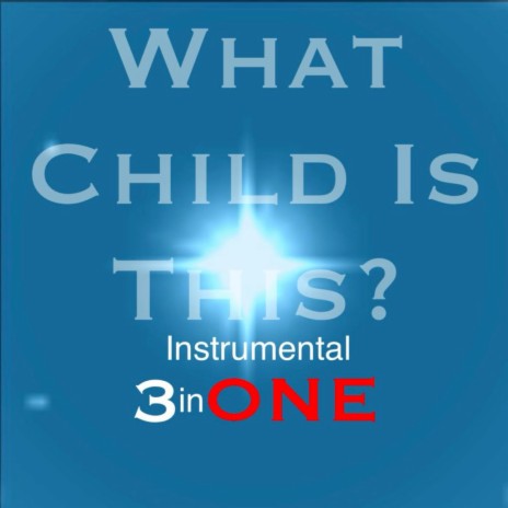 What Child Is This? ft. Miguel Perez Songs | Boomplay Music