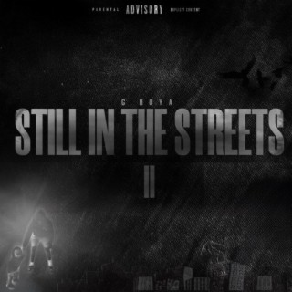 Still In The Streets 2