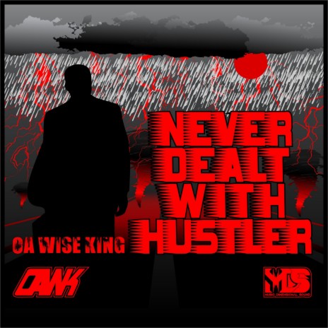 Never Dealt with Hustler | Boomplay Music