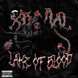 LAKE OF BLOOD