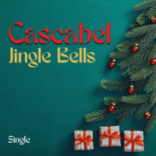 Cascabel, Jingle Bells: Single