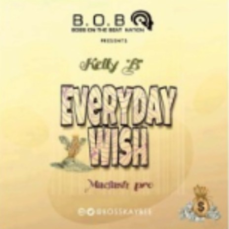 Everyday wish | Boomplay Music