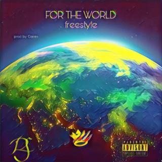 For The World (freestyle)