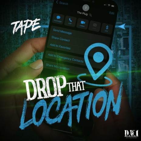 Drop That Location | Boomplay Music