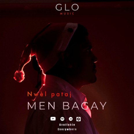 MEN BAGAY (nwèl pataj) | Boomplay Music