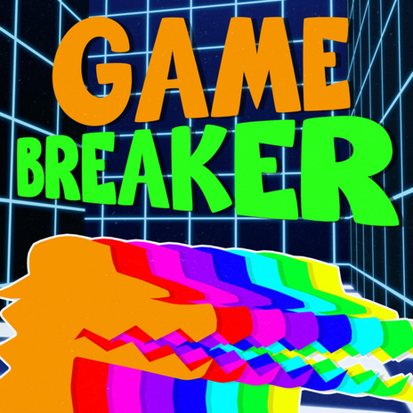 Game Breaker (Amazing Digital Circus Song) | Boomplay Music