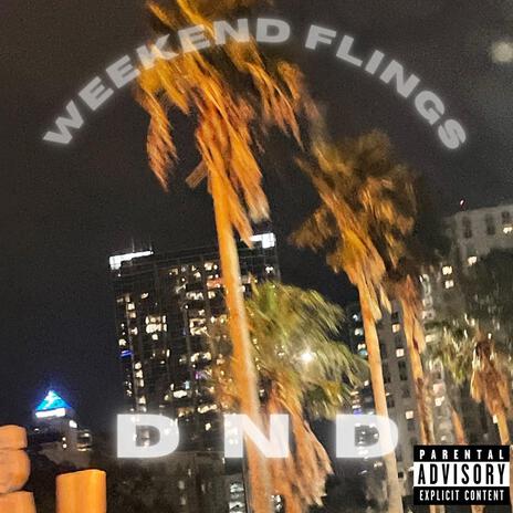 Weekends flings | Boomplay Music