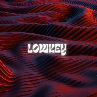 Lowkey (Instrumental)