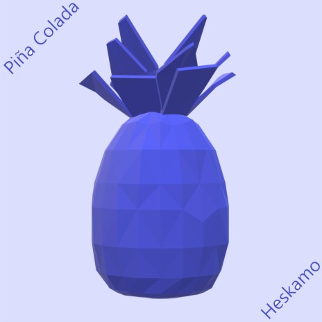 Piña Colada | Boomplay Music