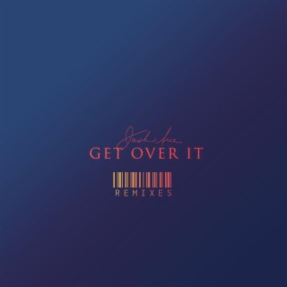 Get Over It (Remixes)
